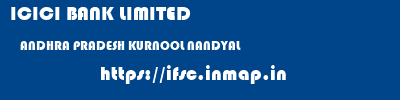 ICICI BANK LIMITED  ANDHRA PRADESH KURNOOL NANDYAL   ifsc code